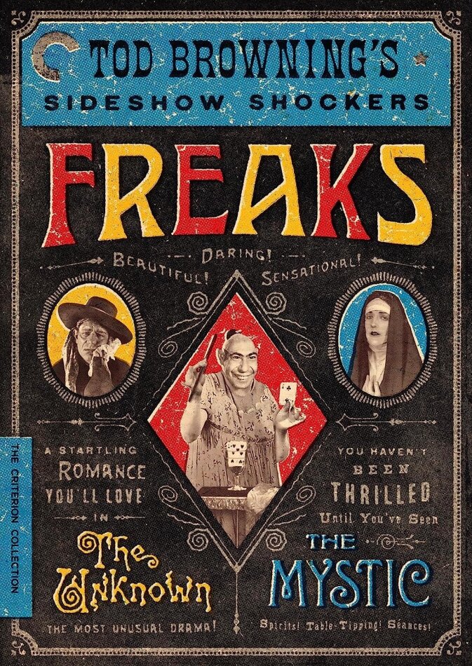 Tod Browning's Sideshow Shockers - Freaks (1932) / The Unknown (1927) / The Mystic (1925) b/w, Criterion Collection, 2 DVDs