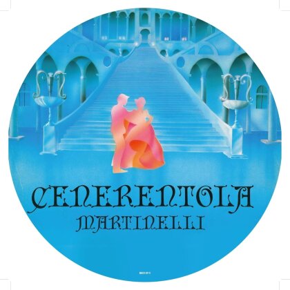 Martinelli - Cenerentola (Cinderella) (12" Maxi)