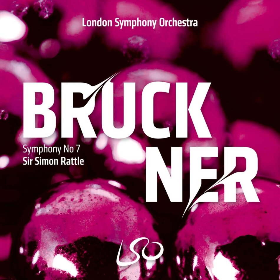 London Symphony Orchestra, Anton Bruckner (1824-1896) & Sir Simon Rattle - Symphony No 7 SACD