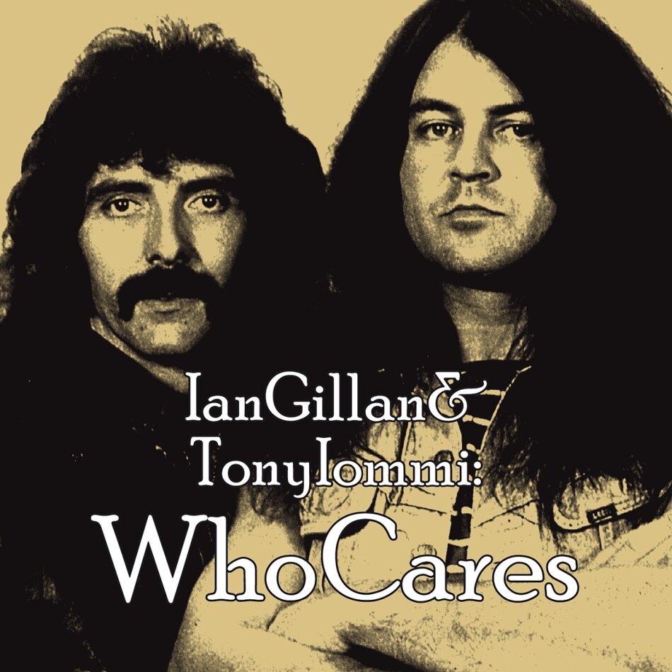 Ian Gillan (Deep Purple) & Tony Iommi (Black Sabbath) - WhoCares White Vinyl, 2 LPs