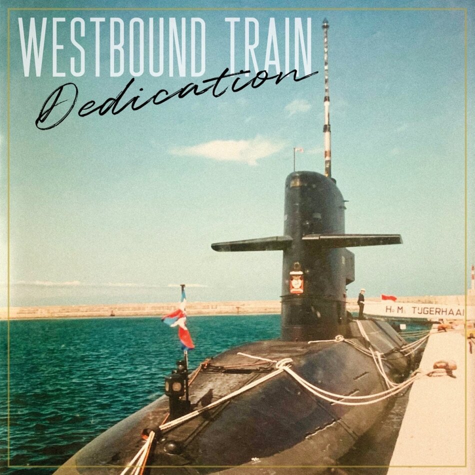 Westbound Train - Dedication LP