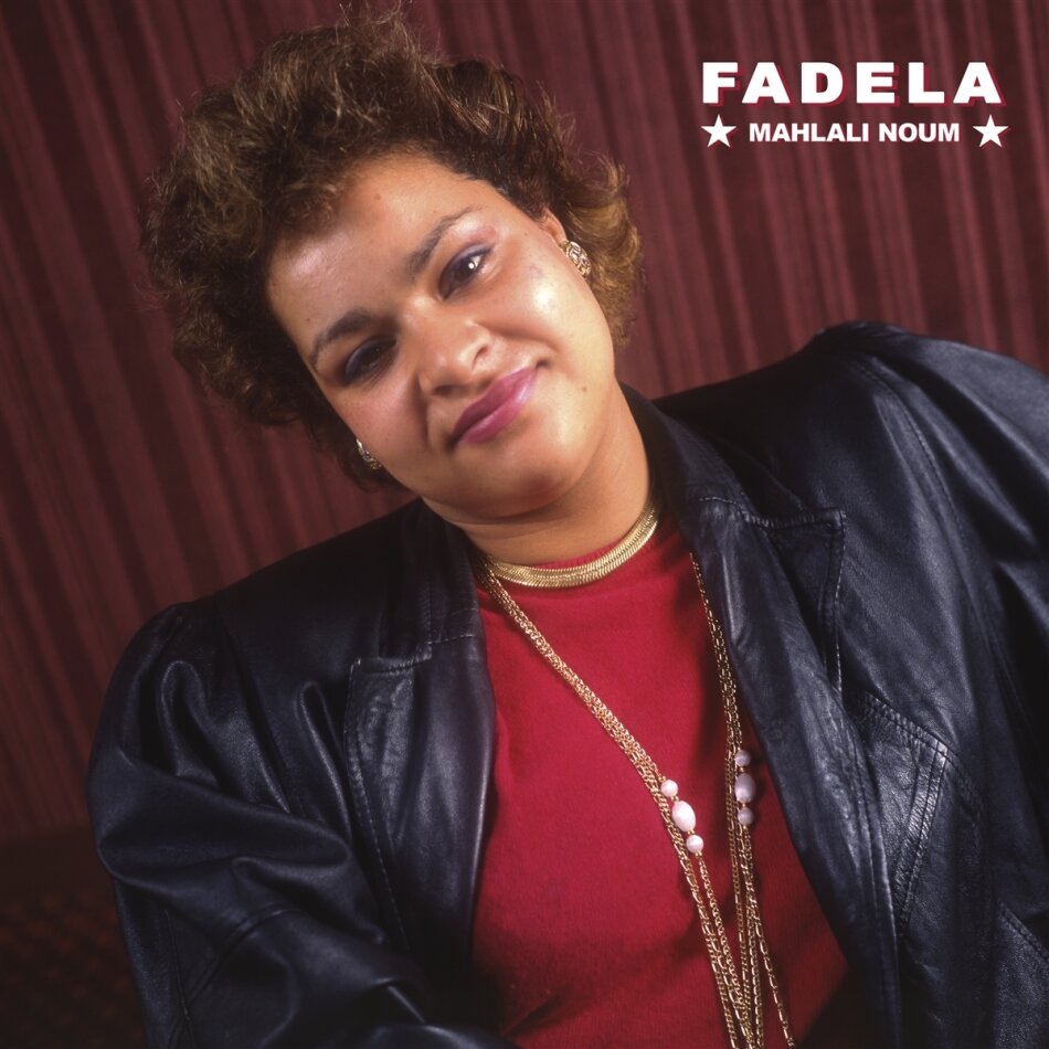 Fadela - Mahlali Noum LP