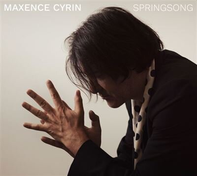 Maxence Cyrin - Springsong