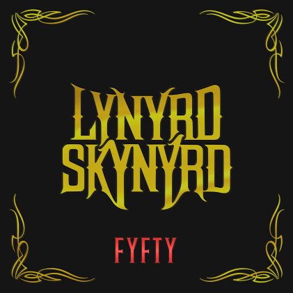 Lynyrd Skynyrd - FYFTY (Super Deluxe, Boxset, 4 CDs)
