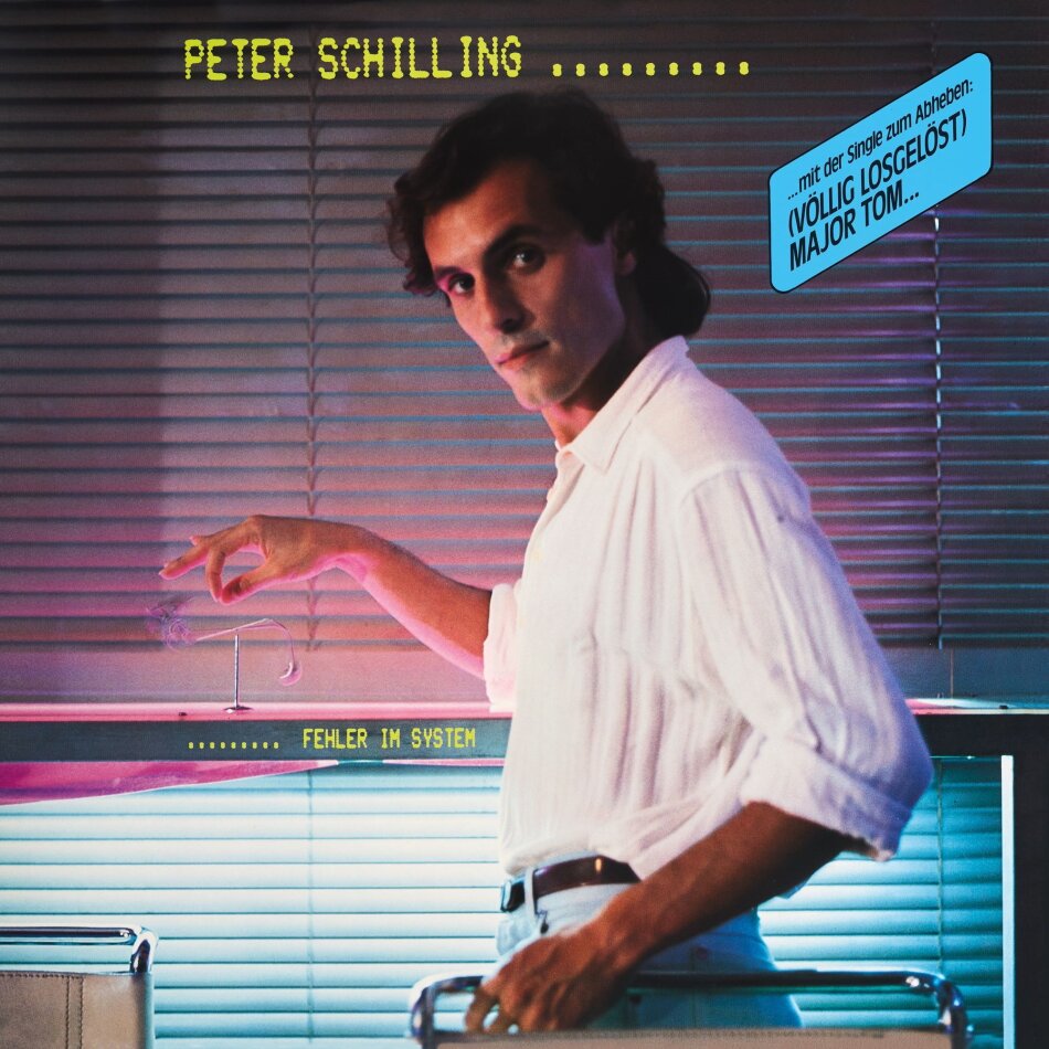 Peter Schilling - Fehler Im System 2023 Reissue, Black Vinyl, Warner, LP