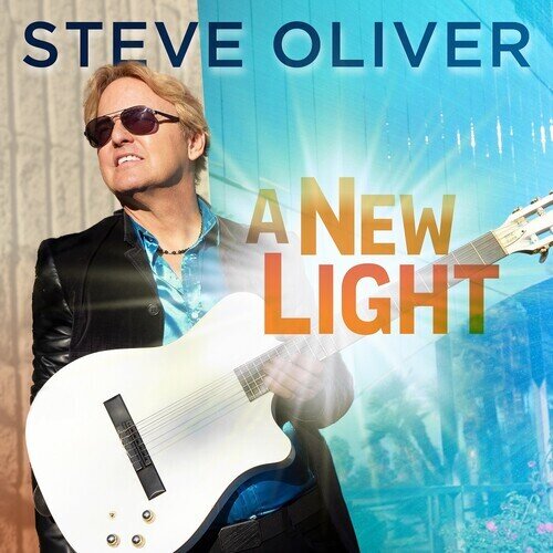 Steve Oliver - New Light Digipack