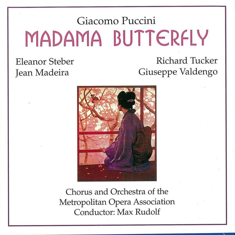 Giacomo Puccini (1858-1924), Max Rudolf, Eleanor Steber, Jean Madeira, … - Madama Butterfly - 26.-28. Mai 1949 2 CDs