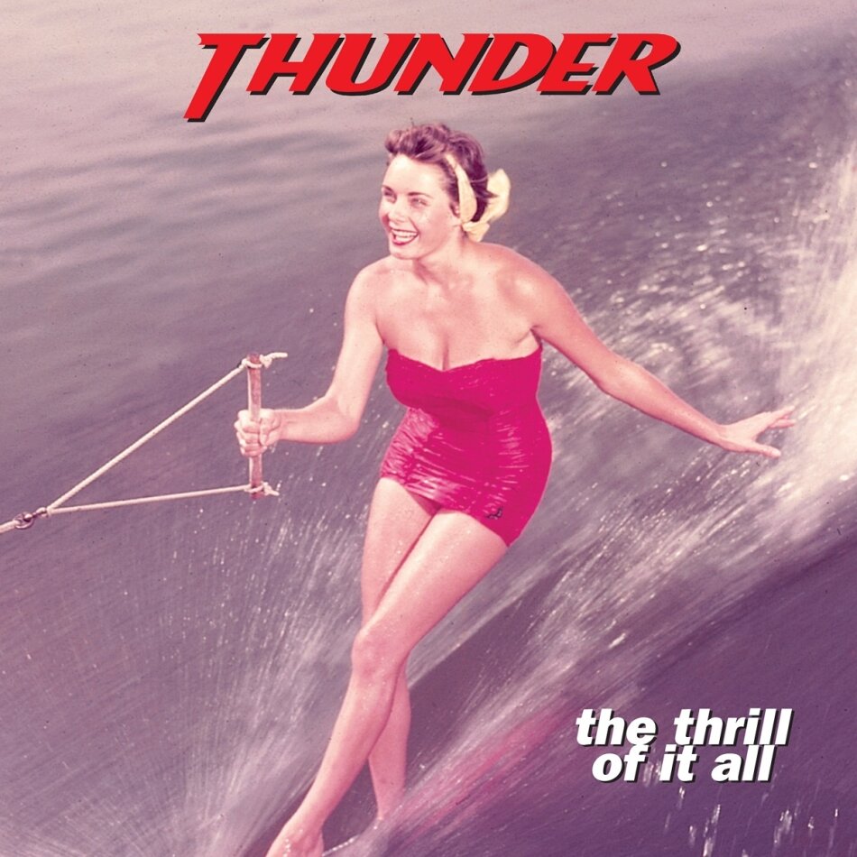Thunder - Thrill Of It All 2023 Reissue, BMG Rights Management, 2 LP