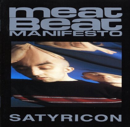 Meat Beat Manifesto - Satyricon (2023 Reissue, Pias America, LP)