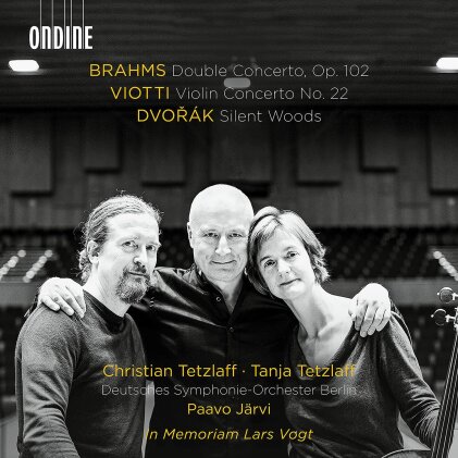Johannes Brahms (1833-1897), Giovanni Battista Viotti (1755-1824), Antonin Dvor&aacute;k (1841-1904), Paavo J&auml;rvi, &hellip; - Brahms: Double Concerto / Op. 102 / Giovanni Battista Viotti: Violin Concerto No. 22 / Antonin Dvorak: Silent Woods