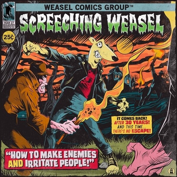 Screeching Weasel - How To Make Enemies And Irritate People 2023 Reissue, Édition Anniversaire, Version Remasterisée
