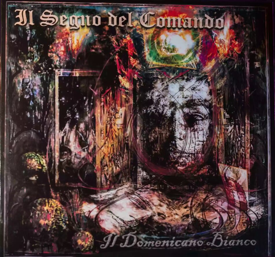 Il Segno Del Comando - Il Domenicano Bianco LP