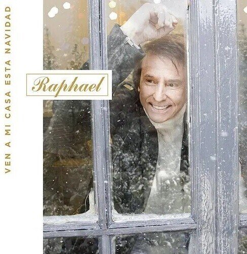 Raphael - Ven A Mi Casa Esta Navidad 2023 Reissue, LP