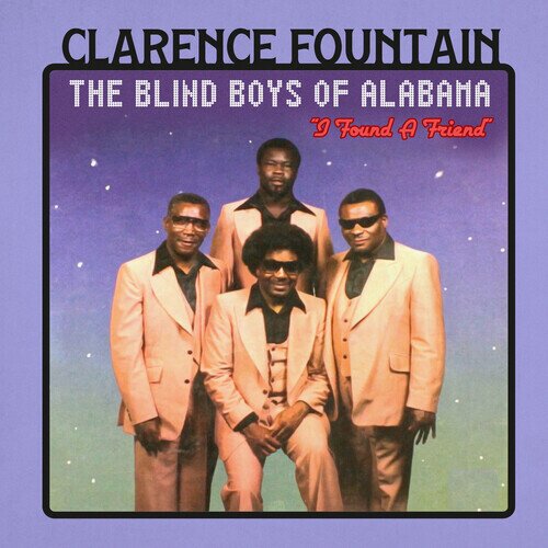 Clarence Fountain & Blind Boys Of Alabama - Found A Friend CD-R, Manufactured On Demand
