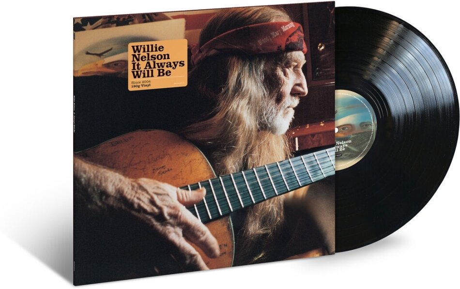 Willie Nelson - It Always Will Be 2023 Reissue, Interscope, LP