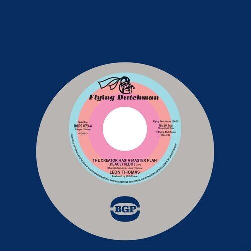 Leon Thomas & Louis Armstrong - Creator Has A Master Plan (Peace) (Edit) / (Peace) 7" Single