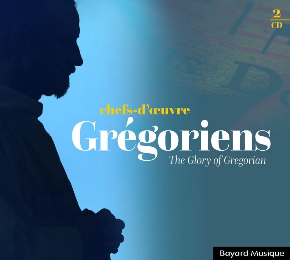 Chefs D'oeuvres Gregoriens - The Glory Of Gregorian Bayard Musique, 2 CDs