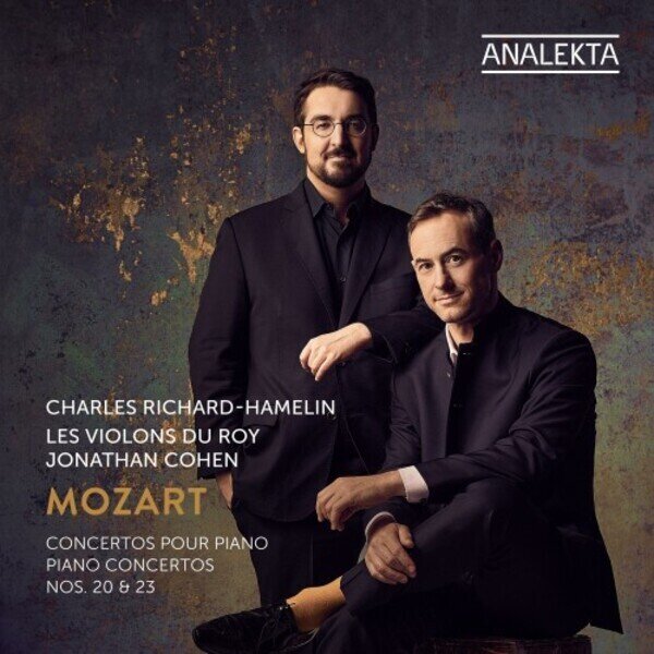 Wolfgang Amadeus Mozart (1756-1791), Jonathan Cohen, Charles Richard-Hamelin & Les Violons du Roy - Piano Concertos Nos. 20 & 23