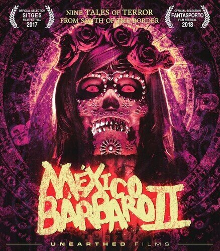 Mexico Barbaro II (2017)
