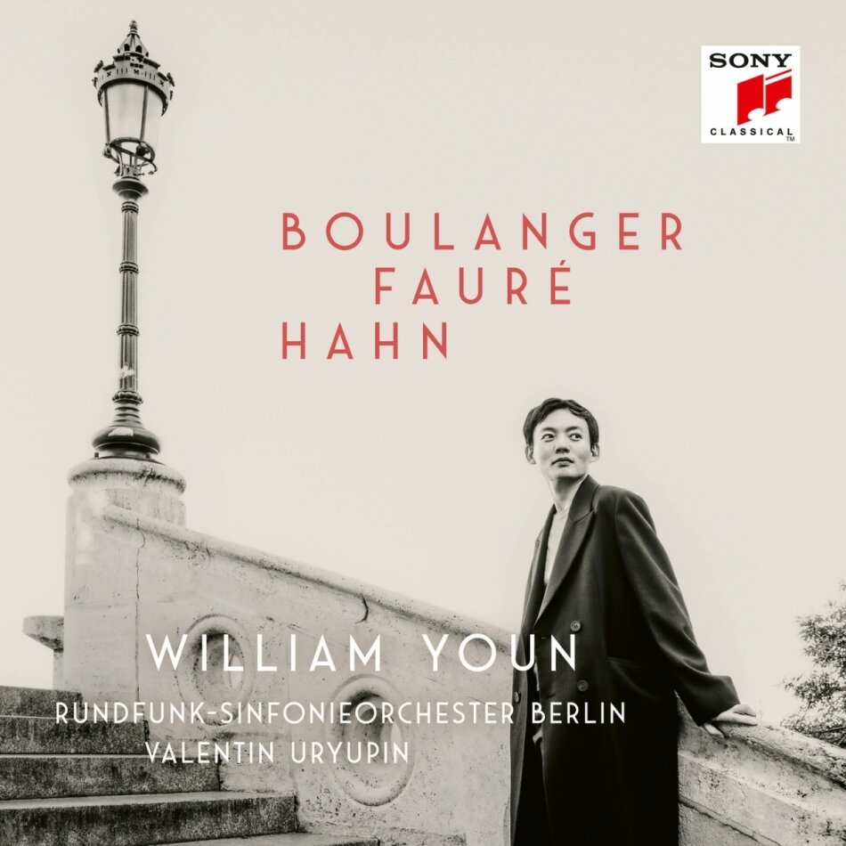 William Youn, Uryupin, RF Sinfonieorchester Berlin, Lili Boulanger (1893-1918), … - Boulanger,Fauré,Hahn 2 CDs