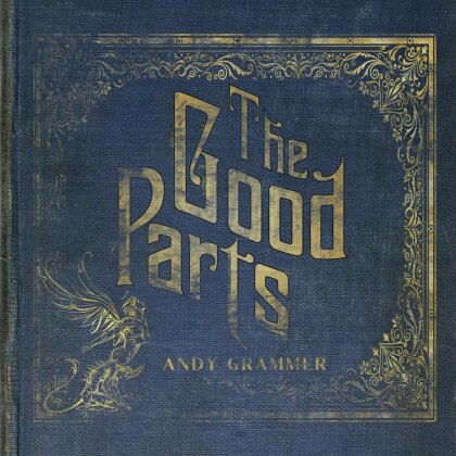 Andy Grammer - The Good Parts (2023 Reissue, BMG Rights Management, LP)