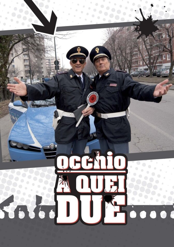 Occhio a quei due (2009)