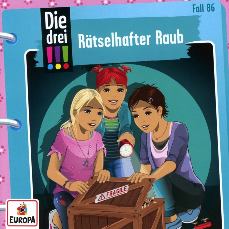 Die Drei !!! - Folge 86: Rätselhafter Raub