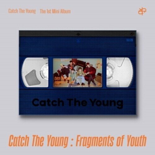 Catch The Young (K-Pop) - Fragments Of Youth