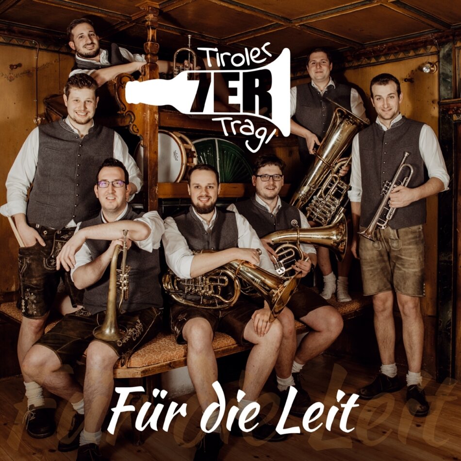 Tiroler 7er Tragl - Für die Leit