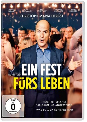 Ein Fest f&uuml;rs Leben (2023)