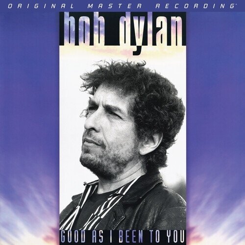 Bob Dylan - Good As I Been To You 2023 Reissue, Mobile Fidelity, SACD