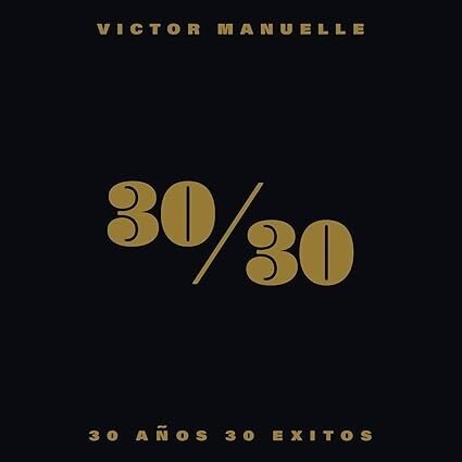 Victor Manuelle - 30/30 2 CD