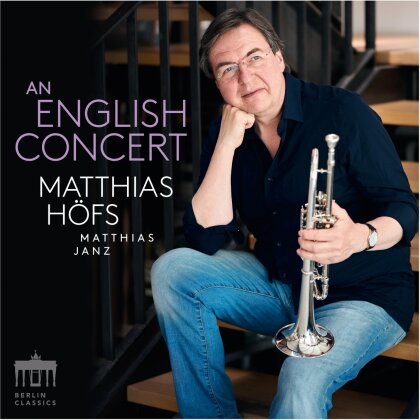 Matthias H&ouml;fs & Matthias Janz - An English Concert