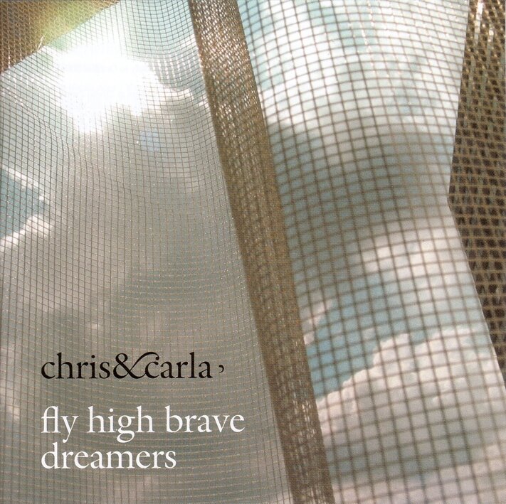 Chris & Carla - Fly High Brave Dreamers 2023 Reissue, Glitterhouse, Limited Edition, 2 LPs + CD