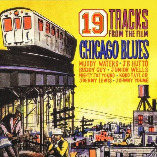 Chicago Blues - 19 Tracks From The Film - OST Manufactured On Demand, 2 CDs