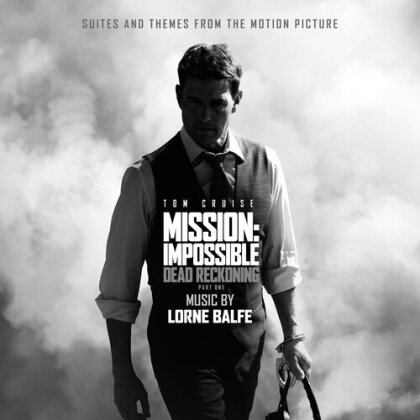 Lorne Balfe - Suites & Themes - Mission: Impossible Dead Pt. 1 - OST