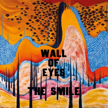The Smile (Thom Yorke, Jonny Greenwood, Tom Skinner) - Wall Of Eyes
