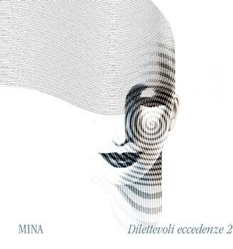 Mina - Dilettevoli Eccedenze Vol. 2 LP
