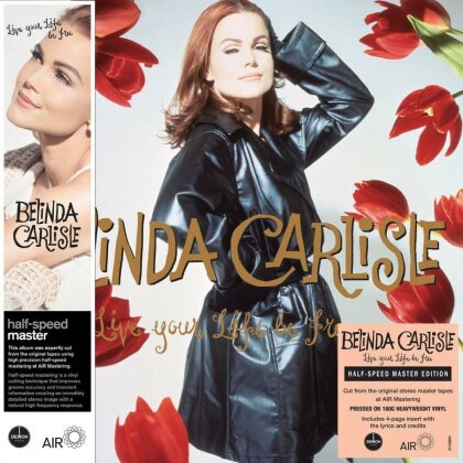 Belinda Carlisle - Live Your Life Be Free (2024 Reissue, Black Vinyl, Demon Records, Half Speed Mastering, LP)