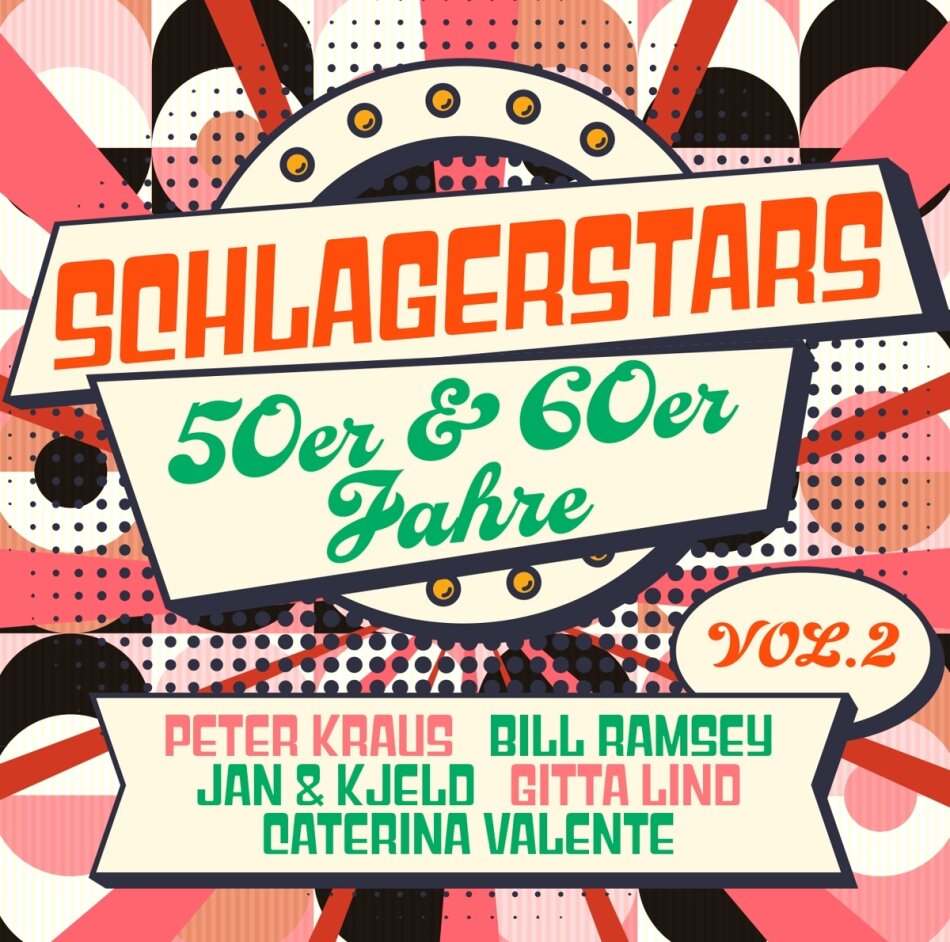 Schlagerstars der 50er & 60er Jahre Vol. 2