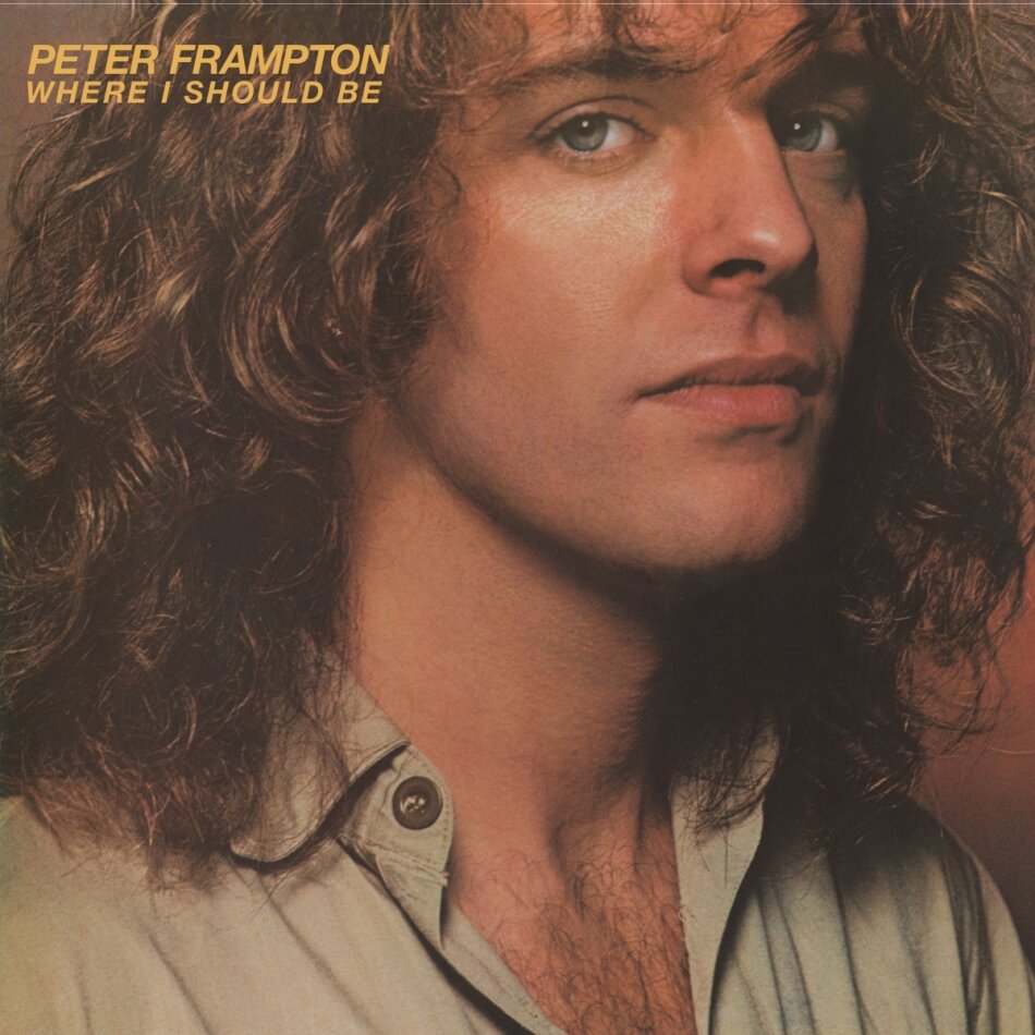 Peter Frampton - Where I Should Be Music On CD, 2024 Reissue