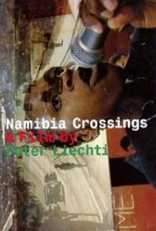 Namibia Crossings (2004) DVD + CD