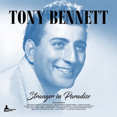 Tony Bennett - Stranger In Paradise 2024 Reissue, legendary Artists, LP