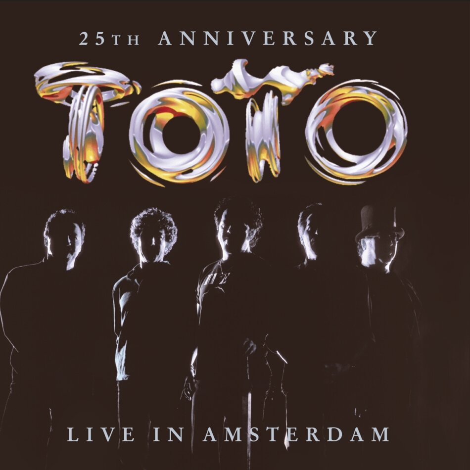Toto - 25th Anniversary Live In Amsterdam