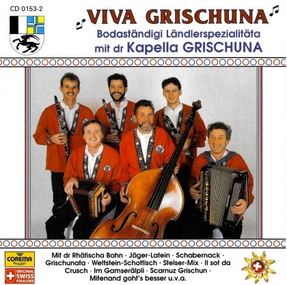 Grischuna L&auml;ndlerkapelle - Viva Grischuna