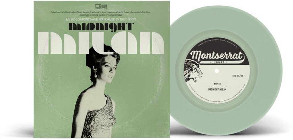 Eric Hilton - Midnight Milan Limited Edition, Mint Green Vinyl, 7" Single