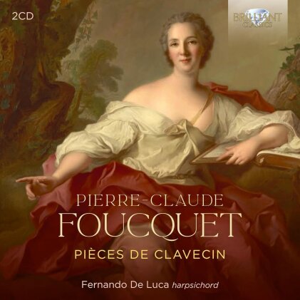 Pierre-Claude Foucquet (1694-1772) & Fernando De Luca - Pi&egrave;ces de Clavecin (2 CD)