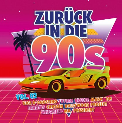 Zur&uuml;ck In Die 90s Vol. 2 (2 CDs)