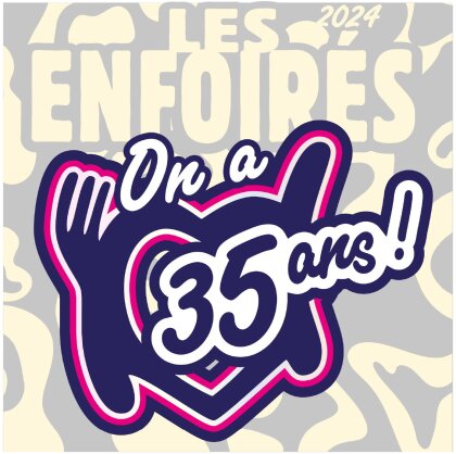 Les Enfoir&eacute;s - Les Enfoir&eacute;s 2024, On a 35 ans ! (2 CDs)