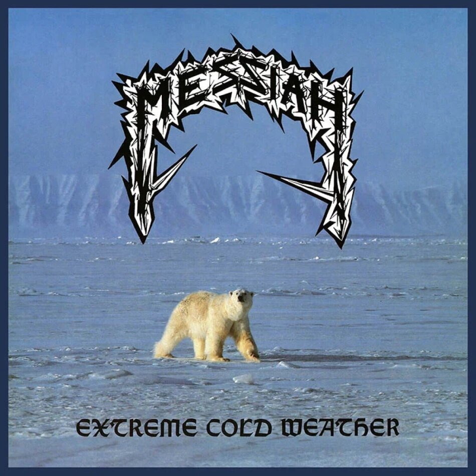 Messiah - Extreme Cold Weather 2024 Reissue, High Roller Records, LP